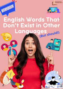 English Words That Dont Exist in Other Languages